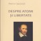 Despre atomi si libertate - Pierre Gassendi