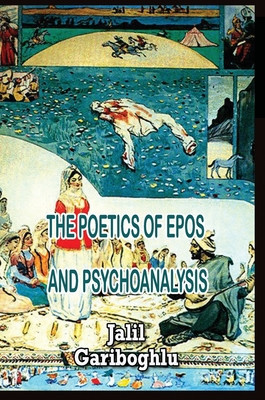 The Poetics of Epos and Psychoanalysis foto