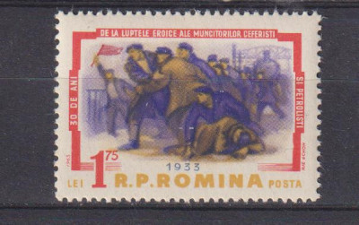 30 DE ANI DE LA LUPTELE MUNCITORILOR CEFERISTI SI PETROLISTI LP 554 MNH foto