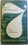 OUT OF THE DUST by LARS LAWRENCE , 1958