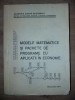 Modele matematice si pachete de programe cu aplicatii in economie