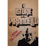 Leone De Castris - O istorie a lui Pirandello (Editia: 1976)
