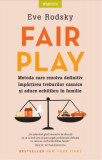 Cumpara ieftin Fair Play. Metoda care rezolva definitiv impartirea treburilor casnice si aduce echilibru in familie