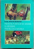 PROTECTIA PLANTELOR DE GRADINA CU DEOSEBIRE PRIN MIJLOACE NATURALE NICOLAE BALASCUTA