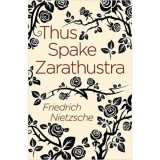 Astfel vorbi Zarathustra - Friedrich Nietzsche | Carti in Engleza | Filosofie | Literatura Straina