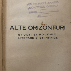 Henry Sanielevici, Alte orizonturi. Studii si polemici literare stiintifice 1933