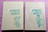 Farmacia naturii 2 Volume. Editura Ceres, 1976-1977 - Florentin Craciun, Ovidiu Bojor, Mircea Alexan