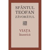 Viata launtrica&nbsp;- sf. Teofan Zavoratul