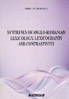 Synteheses of anglo-romanian lexicology, lexicography and contrastivity foto