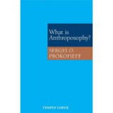 What Is Anthroposophy?