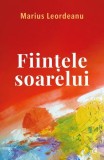 Carti Fictiune Fiintele Soarelui Paperback Brosat Curtea Veche