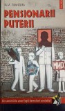 Pensionarii Puterii - G.V. Ivanova, Polirom 1998, Istorie, Colectia Hexagon, Paperback, 319 pagini