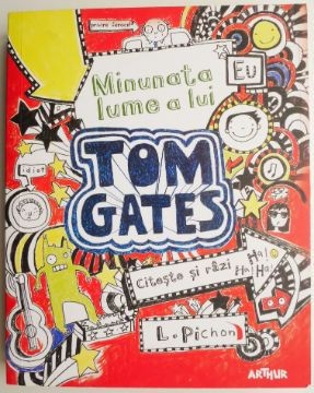 Minunata lume a lui Tom Gates &amp;ndash; Liz Pichon foto