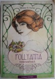 Pollyanna domnisoara &ndash; Eleanor H. Porter