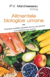 Alimentele biologice umane, vol. 2