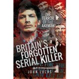 Britain&#039;s Forgotten Serial Killer