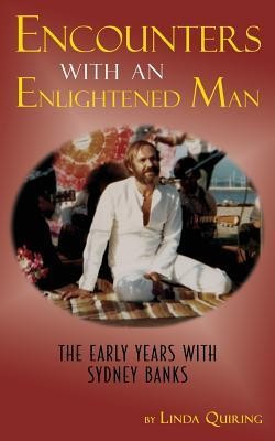 Encounters with an Enlightened Man: The Early Years with Sydney Banks foto