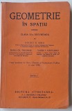 Geometrie &icirc;n spațiu &ndash; manual școlar 1936, Ediția I, Editura Cugetarea