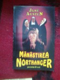 Z1 Manastirea Northanger - JANE AUSTEN