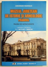 MUZEUL JUDETEAN DE ISTORIE SI ARHEOLOGIE PRAHOVA de GHEORGHE MARINICA , 2004