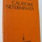 Calatorie neterminata - N. Popescu Bogdanesti