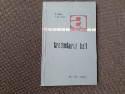 TRADUCTORUL HALL - D. FRANKEL, I. DE SABATA foto