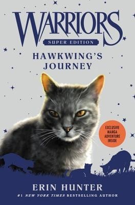 Warriors Super Edition: Hawkwing&amp;#039;s Journey foto