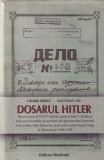 Dosarul Hitler de Henrik Eberle, Matthias Uhl - Carte Istorie Romana, Cartonata, Stare Buna