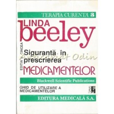 Siguranta In Prescrierea Medicamentelor - Linda Beeley