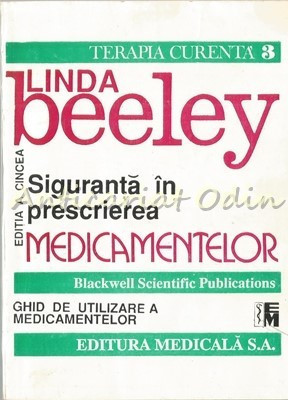 Siguranta In Prescrierea Medicamentelor - Linda Beeley foto
