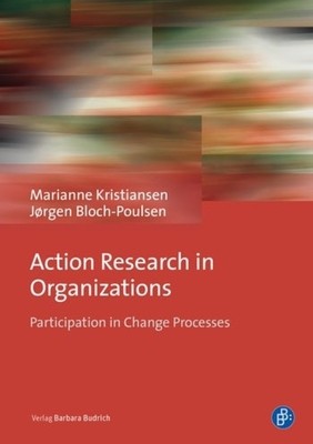 Action Research in Organizations: Participation in Change Processes foto