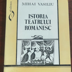 Mihai Vasiliu - Istoria teatrului românesc
