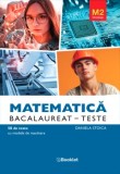 Matematica M2 Tehnologic Bacalaureat Teste, Daniela Stoica