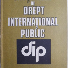 Dictionar de drept international public (coord. Ionel Closca)