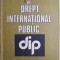 Dictionar de drept international public (coord. Ionel Closca)