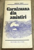 DVP11 0442 Istorie - Ladislan Tarco - Garnizoana din amintiri