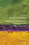 The Palestinian-Israeli Conflict: A Very Short Introduction | Martin Bunton, Oxford University Press