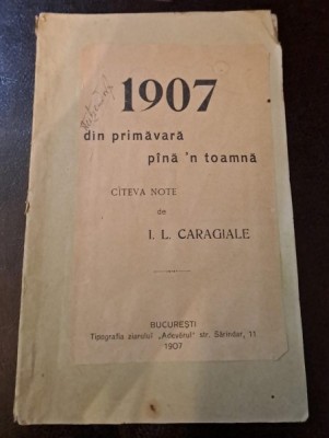 1907, din primavara pana in toamna, cateva note de I.L. Caragiale foto