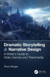 Dramatic Storytelling &amp; Narrative Design | Ross Berger