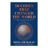 50 Codes That Changed The World