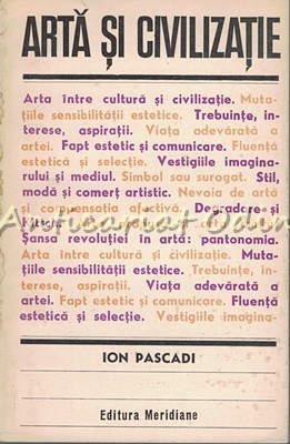 Arta Si Civilizatie - Ion Pascadi foto