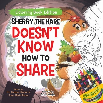 Sherry the Hare Doesn&amp;#039;t Know How to Share: Coloring Book Edition foto