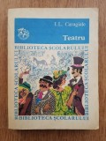 I.L. Caragiale - Teatru