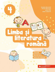 Limba si literatura romana. Exercitii, fise de lucru, teste de evaluare. Clasa a IV-a 2022-2023 - Daniela Berechet, Florian Berechet, Lidia Costache, foto