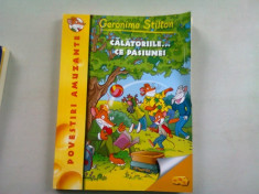 CALATORIILE ... CE PASIUNE! - GERONIMO STILTON foto