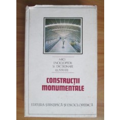 Dinu Teodor Constantinescu - Constructii monumentale (1989, coperta usor uzata)