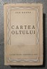 Geo Bogza - Cartea Oltului (1945)