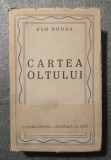 Geo Bogza - Cartea Oltului (1945)