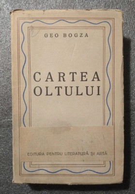 Geo Bogza - Cartea Oltului (1945) foto