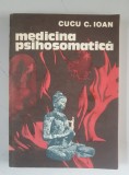 Medicina psihosomatica - Cucu C. Ioan